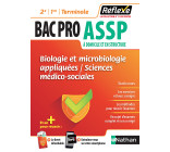 Biologie et microbiologie appliquées - SMS 2e/1re/Terminale Bac pro ASSP - Guide Réflexe N02 - 2018