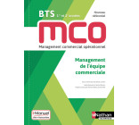 Management de l'équipe commerciale - BTS 1 et 2 MCO - Livre + licence élève - 2019