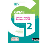 Domaine d'activité 2 - BTS 2ème année GPME (DOM ACT GPME) Livre + licence élève - 2019