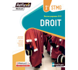 Droit 1re STMG (Manuel Réflexe) Livre + Licence élève - 2019