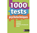 1 000 Tests psychotechniques (Concours/examens/Entretiens d'embauche/Loisirs) - 2019