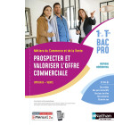 Prospecter et valoriser l'offre commerciale - Option B - 1re/Term Bac pro - Livre + licence élève