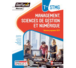 Management Sciences de gestion et numérique Term STMG (Manuel Réflexe) Livre + licence élève