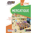 Mercatique Term STMG (Manuel Réflexe) Livre + licence élève 2020