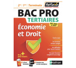 Economie et Droit Bac pro (2ème/1ère/Term) Tertiaires - (Guide Réflexe N9) - 2020