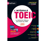 L'intégrale TOEIC - La méthode de référence pour réussir son TOEIC - 2021