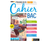 Français 2ème/1ère - Cahier du BAC (A l'écrit et à l'oral) - Classes des Lycées - Elève 2020