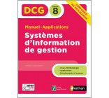 Systèmes d'information de gestion - Epreuve 8 DCG - Manuel & Applications - 2020