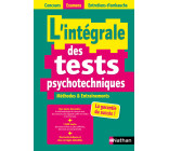 L'intégrale des tests psychotechniques - Concours 2021/2022 (Concours Examens Entretiens d'embauche)