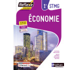 Economie 1ère STMG (Pochette Réflexe) Livre + licence élève - 2021