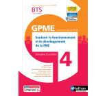 Soutenir fonct. dévelop. de la PME BTS Gestion PME 1e/2e années (DOM ACT GPME) Livre + licence élève