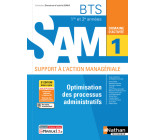 Optimisation des processus administratifs BTS SAM 1e/2e années (DOM ACT SAM) Livre + licence élève