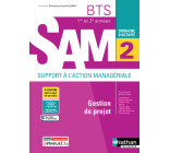 Gestion de projet - BTS SAM 1ère et 2ème années (DOM ACT SAM) Livre + licence élève - 2021