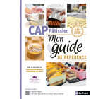 CAP Pâtissier Mon guide de référence