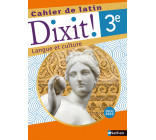 Dixit ! Cahier de latin 3e - 2022