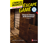 Enigme des vacances Escape game 5e-4e - Dans le château de Krennamzer