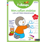 T'Choupi Mon cahier ardoise : Les lettres minuscules