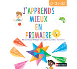 J'apprends mieux en primaire CP-CE1-CE2