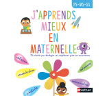 J'apprends mieux en maternelle PS/MS/GS (dès 3ans)