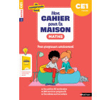 Mon cahier pour la maison - Maths CE1