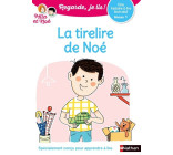 Regarde je lis ! Une histoire à lire tout seul - La tirelire de Noé - niveau 1