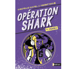 Opération Shark - tome 4 Kenzo