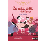 Le petit chat de l'Opéra - L'étoile magique