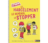 Les carnets Filliozat - Le harcèlement, le repérer, le stopper