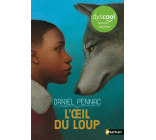 L'oeil du loup - dyscool