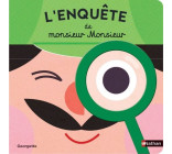 L'enquête de Monsieur Monsieur