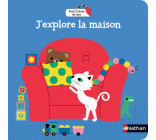 J'explore la maison