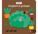 J'explore le potager