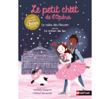 Le petit chat de l'Opéra : La valse des flocons suivi de Le trésor du lac