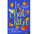 Le Chat pitre - 5 histoires à chavourer