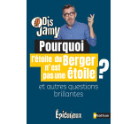 Pourquoi l'étoile du Berger n'en est pas une ? Et autres questions brillantes