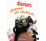 Splat raconte ses vacances