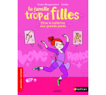 La Famille trop d'filles: Elisa, la ballerine aux grands pieds