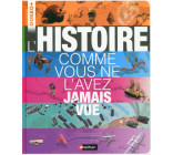 L'histoire comme vous ne l'avez jamais vue