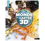 Le Monde en cartes 3D