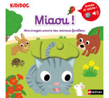 Miaou ! Mon imagier sonore des animaux familiers