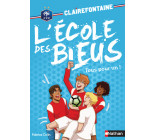 Clairefontaine Ecole des Bleus - tome 8 Tous pour un !