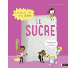 La Science est dans le sucre