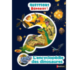 L'Encyclopédie des dinosaures