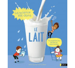 La science est dans le lait