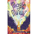 Magie à Minuit - tome 1