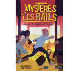 Mystères sur les rails - tome 1 Le vol du Highland Falcon