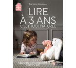 Lire à 3 ans - c'est tout naturel