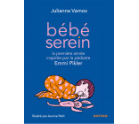 Bébé serein avec Emmi Pikler