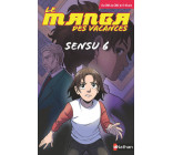 Le manga des vacances - du CM1 au CM2 : Sensu 6