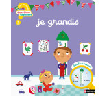 Je grandis